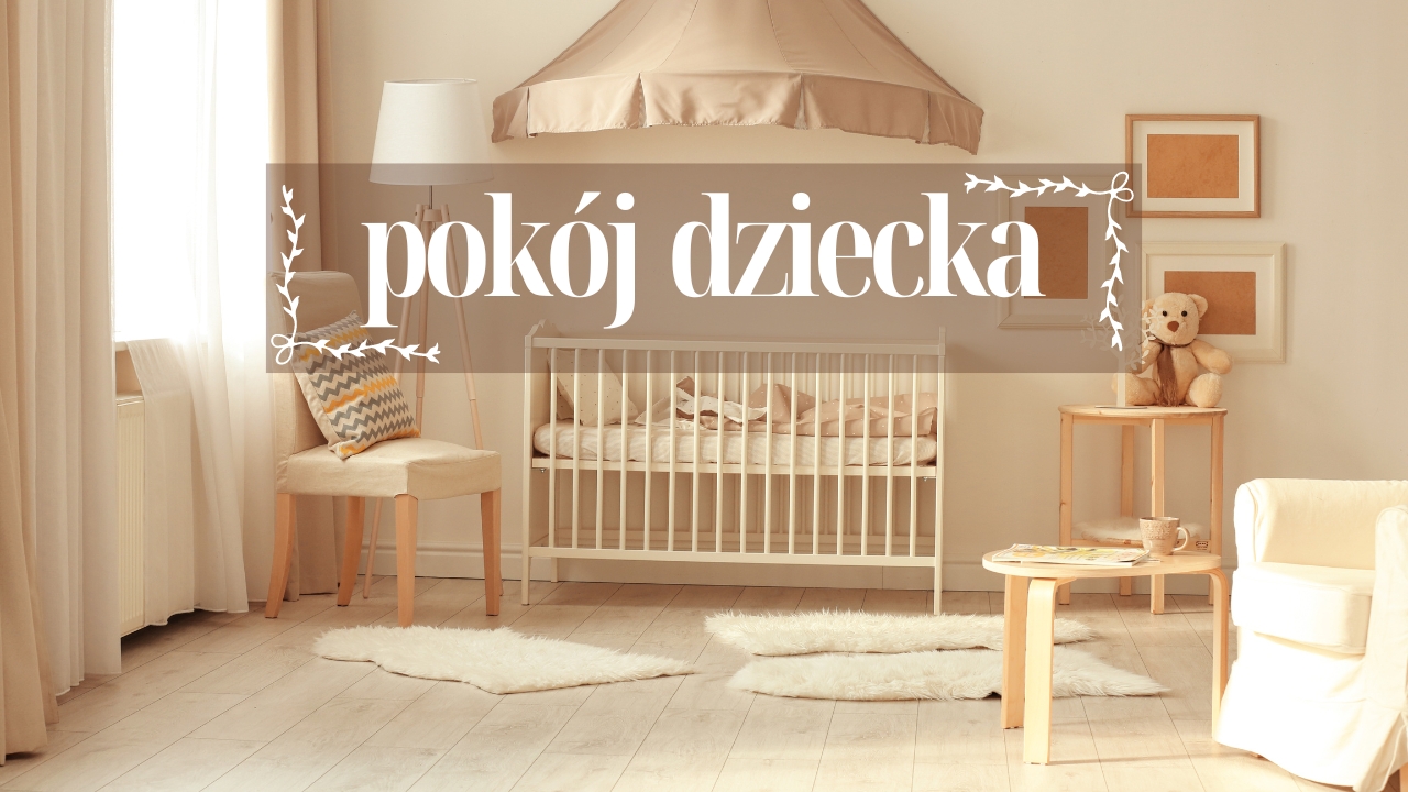 Pokój dziecka