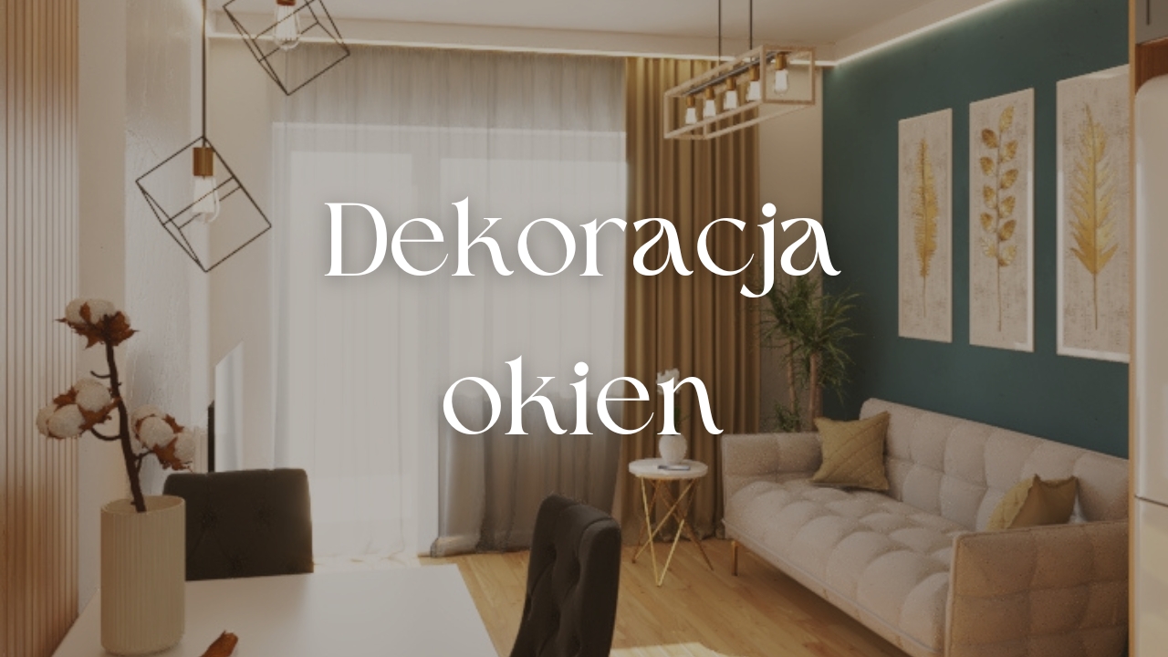 Dekoracja okien