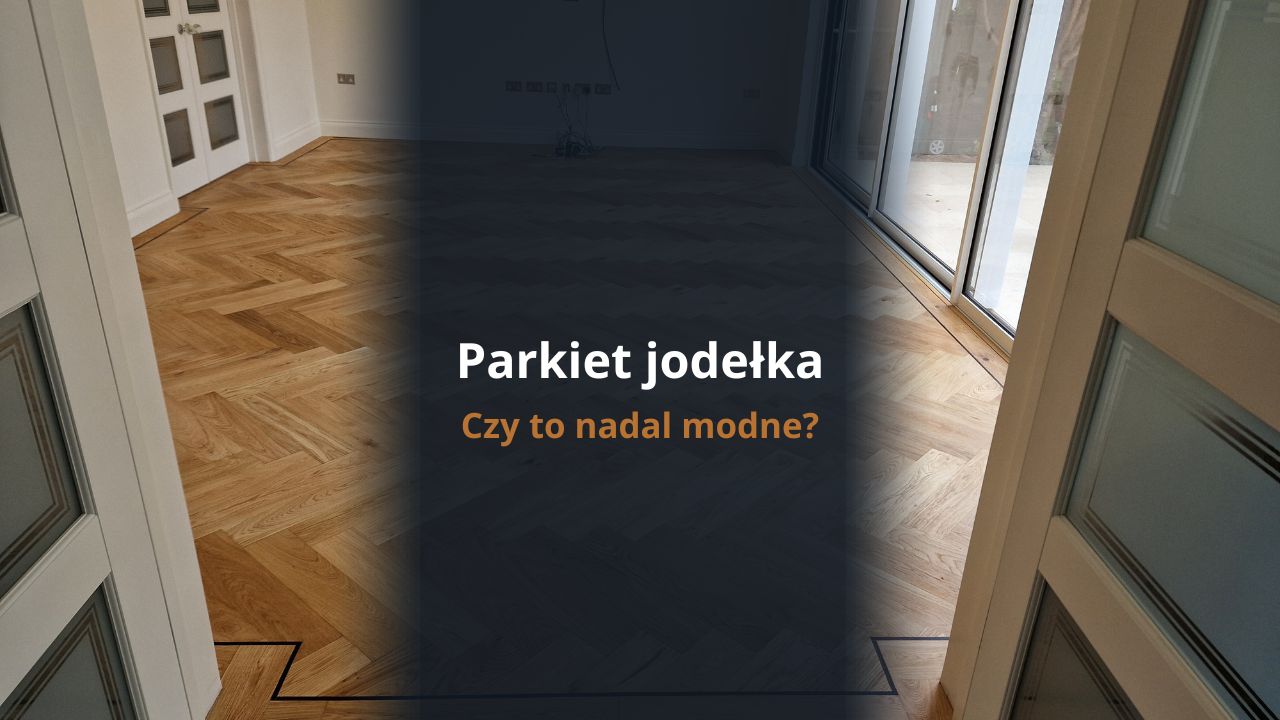 Parkiet jodełka
